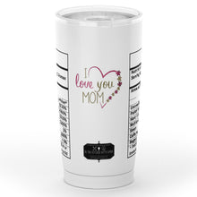 Load image into Gallery viewer, shopinthekitchenwithdana,Mom Nutritional Value Label 20 oz. Tumbler