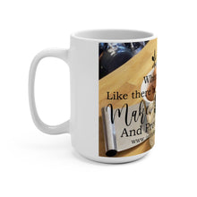 Load image into Gallery viewer, Mug 15oz