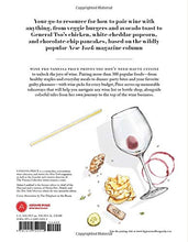 Load image into Gallery viewer, Big Macs & Burgundy: Wine Pairings for the Real World