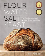 Load image into Gallery viewer, Flour Water Salt Yeast: The Fundamentals of Artisan Bread and Pizza [A Cookbook]