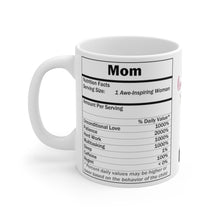 Load image into Gallery viewer, shopinthekitchenwithdana,Mom Nutritional Value I Love You Mom White Ceramic Mug
