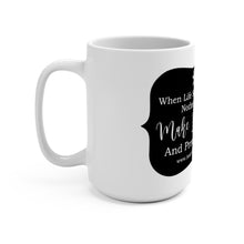 Load image into Gallery viewer, Black and White Make Fresh Pasta Mug 15oz