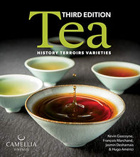Load image into Gallery viewer, Tea: History, Terroirs, Varieties