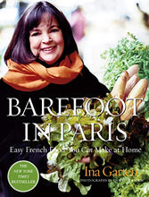Load image into Gallery viewer, Barefoot in Paris: Easy French Food You Can Make at Home
