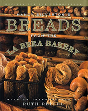 Load image into Gallery viewer, Nancy Silverton&#39;s Breads from the La Brea Bakery: Recipes for the Connoisseur: A Cookbook