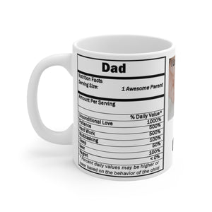 shopinthekitchenwithdana,Dad Nutritional Value I Love you Dad White Ceramic Mug 11 oz.