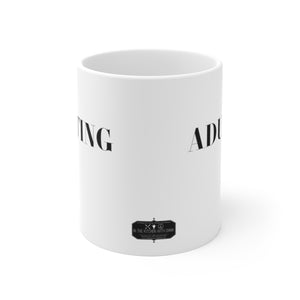 ADULTING White Ceramic Mug